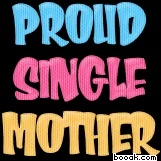 :#proudsinglemom: